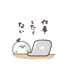 まるいやつら。まったくやる気なし（個別スタンプ：11）